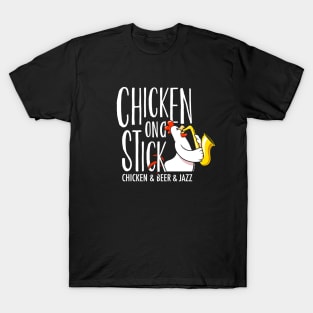 Chicken On A Stick T-Shirt